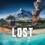 LOST in Blue 2: Fate’s Island MOD APK v1.73.2 [Unlimited Money]